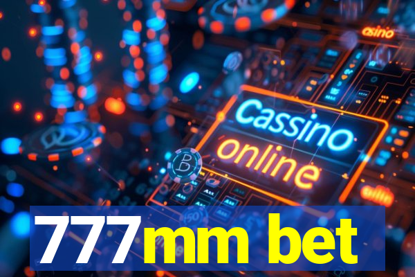 777mm bet